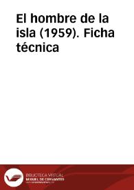 Portada:El hombre de la isla (1959). Ficha técnica