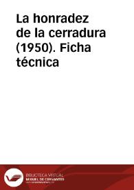Portada:La honradez de la cerradura (1950). Ficha técnica