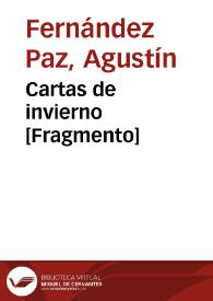 Portada:Cartas de invierno [Fragmento] / Agustín Fernández Paz