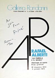 Portada:Dedicatoria de Rafael Alberti en un ejemplar del catálogo \"Rafael Alberti. La parola e il seguro\" / Rafael Alberti