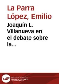 Portada:Joaquín L. Villanueva en el debate sobre la Inquisición de las Cortes de Cádiz