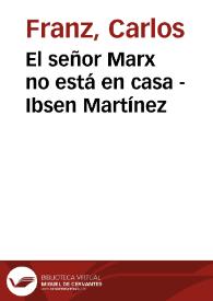 Portada:El señor Marx no está en casa - Ibsen Martínez