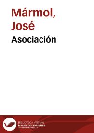 Portada:Asociación / José Mármol; Teodosio Fernández (ed. lit.)