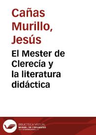 Portada:El Mester de Clerecía y la literatura didáctica / Jesús Cañas Murillo