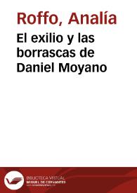 Portada:El exilio y las borrascas de Daniel Moyano / entrevista de Analía Roffo