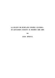 Portada:La Sección de Música de nuestra Academia : Su actuación durante el decenio 1883-1893 / por José Subirá