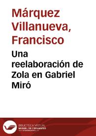 Portada:Una reelaboración de Zola en Gabriel Miró / Francisco Márquez Villanueva