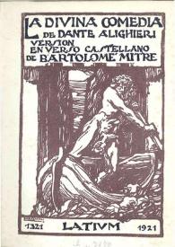 Portada:La Divina Comedia / de Dante Alighieri; traducción en verso ajustada al original por Bartolomé Mitre