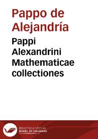 Portada:Pappi Alexandrini Mathematicae collectiones / a Federico Commandino Vrbinatae in latinum conuersae, &amp; commentarijs illustratae