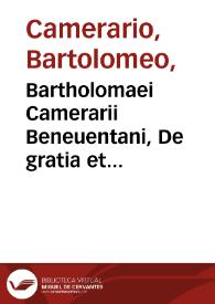 Portada:Bartholomaei Camerarii Beneuentani, De gratia et libero arbitrio, cum Ioanne Caluino disputatio...