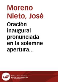 Portada:Oración inaugural pronunciada en la solemne apertura de la Universidad Literaria de Granada en 1{486} de octubre de 1852 / por D. José Moreno Nieto...