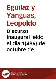 Portada:Discurso inaugural leído el dia 1{486} de octubre de 1866 en la Universidad Literaria de Granada / por el doctor D. Leopoldo Eguilaz Yanguas...