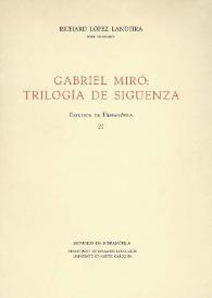Portada:Gabriel Miró : Trilogía de Sigüenza / Richard López Landeira