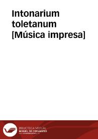 Portada:Intonarium toletanum  [Música impresa]