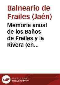 Portada:Memoria anual de los Baños de Frailes y la Rivera (en la provincia de Jaen) presentada á la Direccion gral de Beneficencia y Sanidad por el Medico-Director de los mismos Enrique Ranz de la Rubia, Madrid, 19 Octubre 1879.