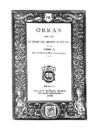 Portada:Obras del Lic. D. José de Jesús Cuevas. Tomo I: Discursos religiosos