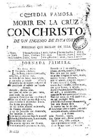 Portada:Morir en la cruz con Christo / de un Ingenio de esta Corte [D. Juan Claudio de la Hoz y Mota]