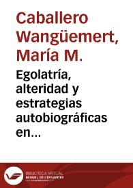 Portada:Egolatría, alteridad y estrategias autobiográficas en la prosa de Sarmiento / María Caballero Wangüemert