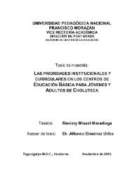 Portada:Las prioridades institucionales y curriculares en los centros de educación básica para jóvenes y adultos de Choluteca / Reniery Misael Maradiaga