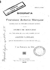Portada:Biografía del presbítero don Francisco Antonio Márquez / Rómulo E. Durón