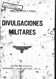 Portada:Divulgaciones militares / Miguel A. Ramos