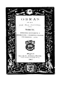 Portada:Obras de Don José Peón Contreras. Tomo 3 : Romances históricos y dramáticos, pequeños dramas, colombinas, ecos