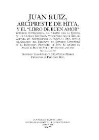 Portada:Juan Ruiz, Arcipreste de Hita, y el \"Libro de Buen Amor\". Portada y preliminares / Francisco Rico