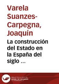 Portada:La construcción del Estado en la España del siglo XIX. Una perspectiva constitucional