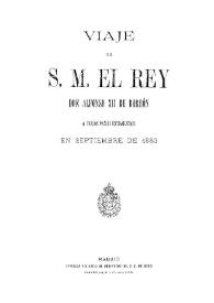 Portada:Viaje de S. M. el Rey Don Alfonso XII de Borbón a varios paises extranjeros en septiembre de 1883