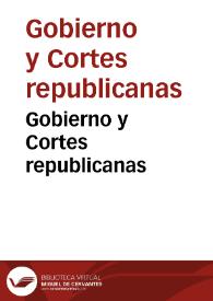 Portada:Gobierno y Cortes republicanas