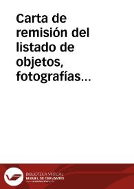 Carta de remisión del listado de objetos, fotografías y calcos de las inscripciones que se encuentran en poder de los correspondientes de la Real Academia de la Historia en Almería