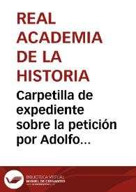 Portada:Carpetilla de expediente sobre la petición por Adolfo Venturi de una fotografía del Disco de Teodosio, petición recomendada por el Conde de Benomar