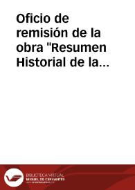 Portada:Oficio de remisión de la obra "Resumen Historial de la primera Silla Romana", así como copia de la resolución del Consejo