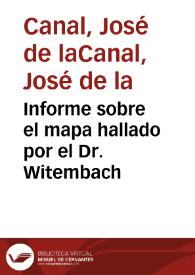 Portada:Informe sobre el mapa hallado por el Dr. Witembach
