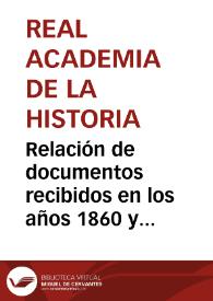 Portada:Relación de documentos recibidos en los años 1860 y 1861