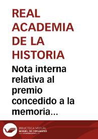 Portada:Nota interna relativa al premio concedido a la memoria y planos de la Vía Romana de Astorga a Palencia