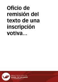 Portada:Oficio de remisión del texto de una inscripción votiva romana encontrada en Alange.