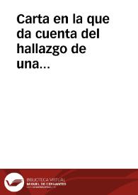 Carta en la que da cuenta del hallazgo de una necrópolis medieval en las excavaciones que se están realizando en el Cerro del Caracol, en el término municipal de Alcalá de los Gazules. Remite planta de los enterramientos y copia del texto de una inscripción hallada en aquellas excavaciones.