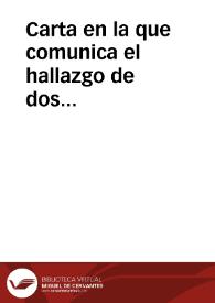 Carta en la que comunica el hallazgo de dos inscripciones romanas en Talavera de la Reina e informa que han sido copiadas por Francisco José Molle.