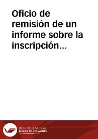 Portada:Oficio de remisión de un informe sobre la inscripción romana hallada en Torremocha (Zaragoza) y otro sobre la tubería de plomo, con inscripciones romanas, encontrada en el río Ebro.