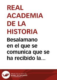 Portada:Besalamano en el que se comunica que se ha recibido la Real Orden expedida por el  Ministro de Fomento declarando Monumento Nacional el antiguo Monasterio de Santa María la Real de Nájera