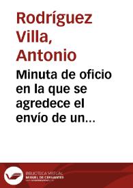 Portada:Minuta de oficio en la que se agredece el envío de un manuscrito con el resultado de sus investigaciones de los descubrimientos realizados en el Faro de Torrox.