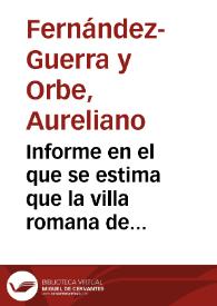 Portada:Informe en el que se estima que la villa romana de Nonia no debe ser considerada como una ciudad, tal y como pensaba el erudito Juan Lozano.