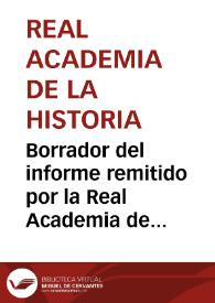 Portada:Borrador del informe remitido por la Real Academia de la Historia a la Dirección General de Instrucción Pública sobre el monasterio de Leire.