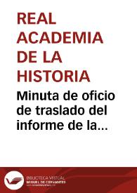 Portada:Minuta de oficio de traslado del informe de la Comisión de Monumentos de Navarra sobre el monasterio de Leire para que emita lo que crea conveniente.