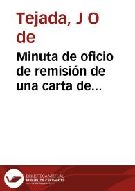 Portada:Minuta de oficio de remisión de una carta de Bernardino Martín, desde Carrión de los Condes.