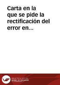 Carta en la que se pide la rectificación del error en la fecha de declaración de Monumento Nacional de las ruinas de la iglesia del Convento de Santo Domingo.