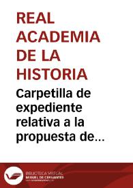 Portada:Carpetilla de expediente relativa a la propuesta de declaración como Monumento Nacional a las Cuevas de Altamira, del Castillo y de La Pasiega.