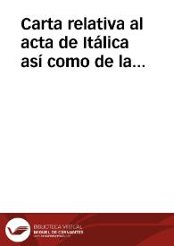 Portada:Carta relativa al acta de Itálica así como de la recomendación de Leonardo García de Leániz.