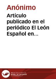 Portada:Artículo publicado en el periódico El León Español en el que se describen las nuevas demoliciones que se han realizado en las ruinas de Itálica.